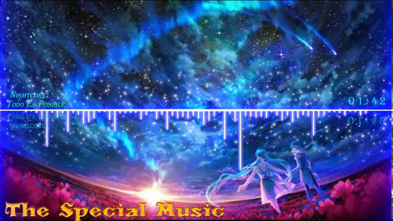 Nightcore - Todo es Posible