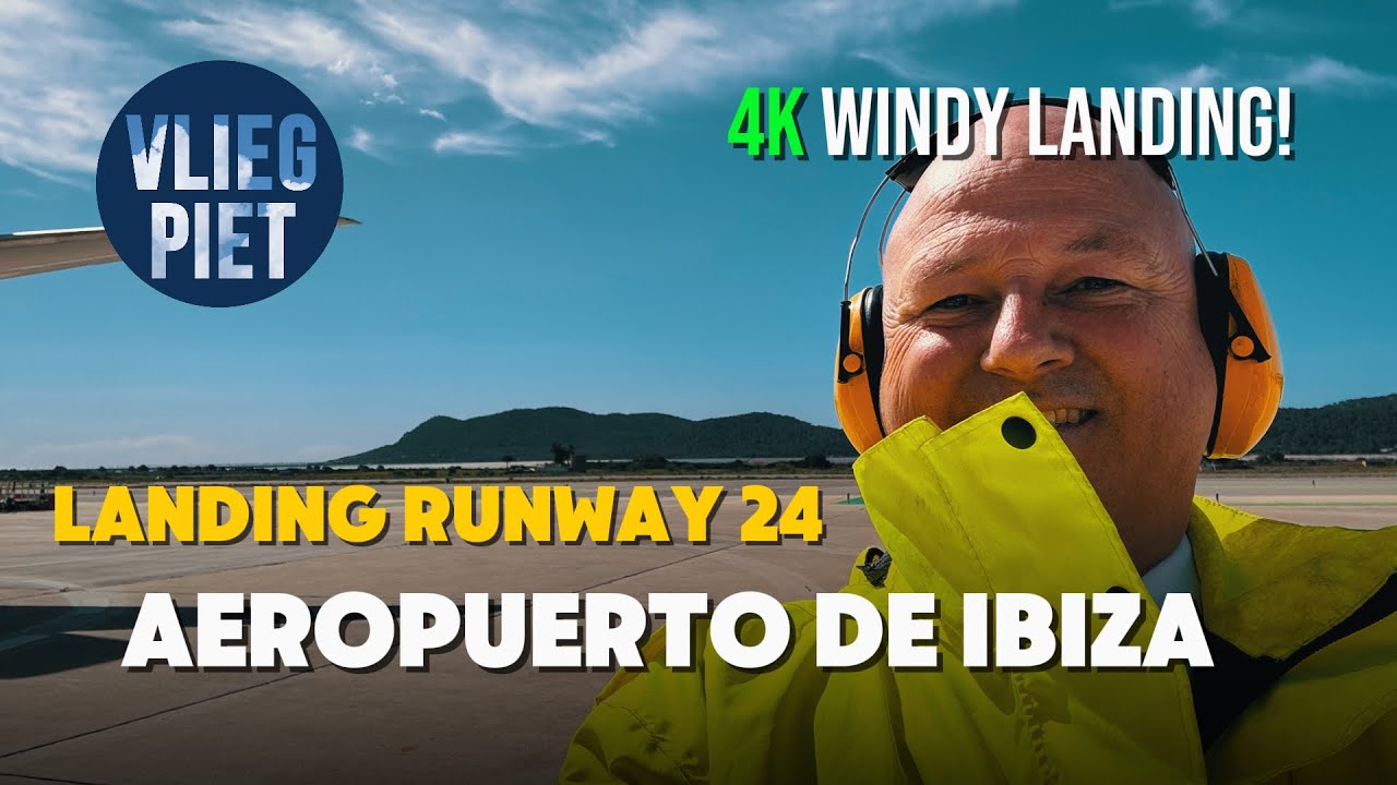 Boeing 737 Cockpit Landing in Ibiza | Bumpy Approach to Runway 24 | Voice-Over & Callouts