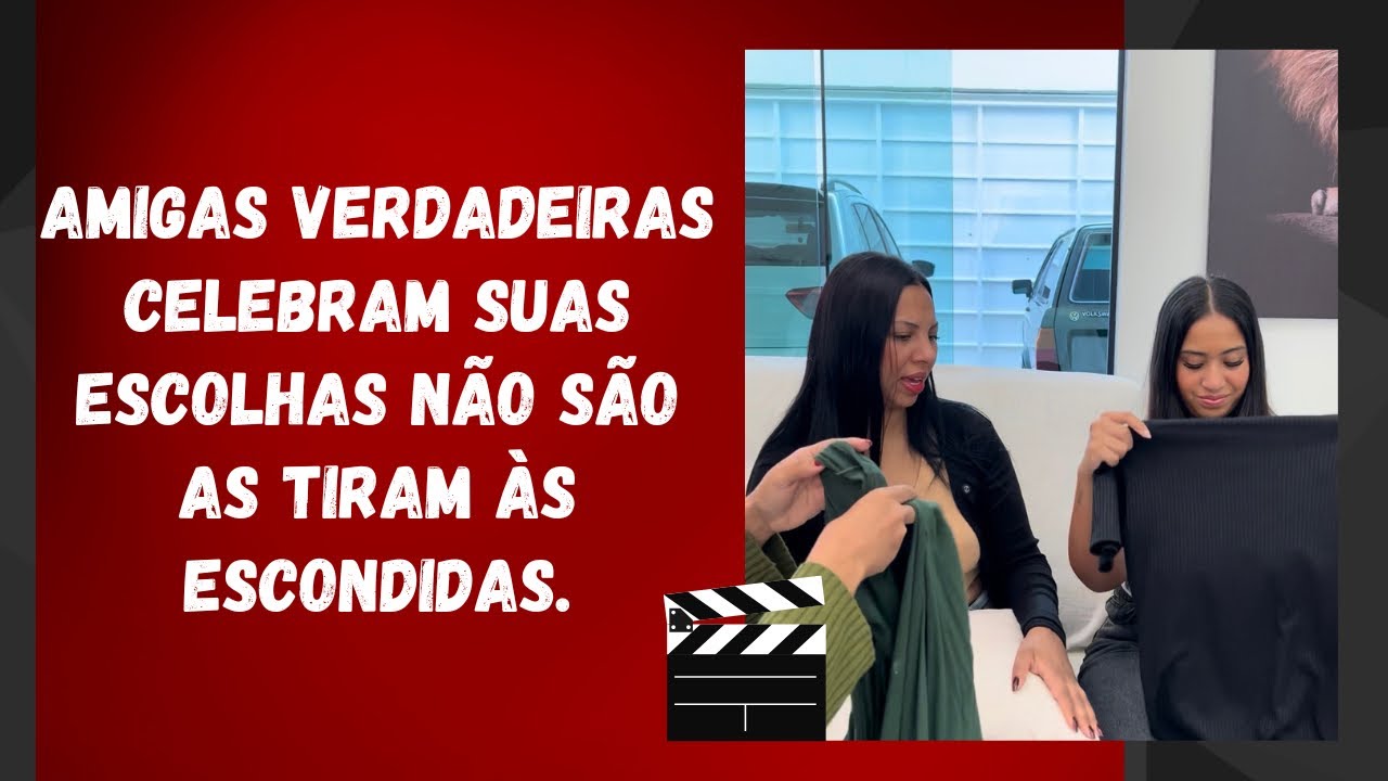 Amigas verdadeiras celebram suas escolhas não são as tiram às escondidas.