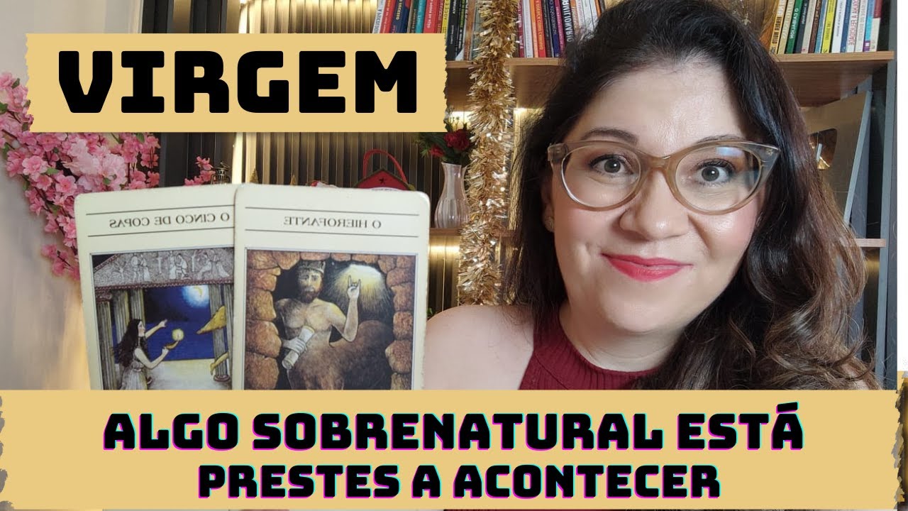 VIRGEM: A Experiência Sobrenatural Que Está Prestes a Mudar A Sua Vida!