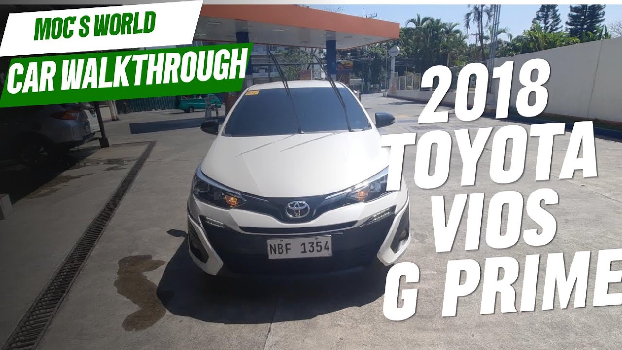 2018 Toyota Vios G Prime_Moc's World Car Walkthrough