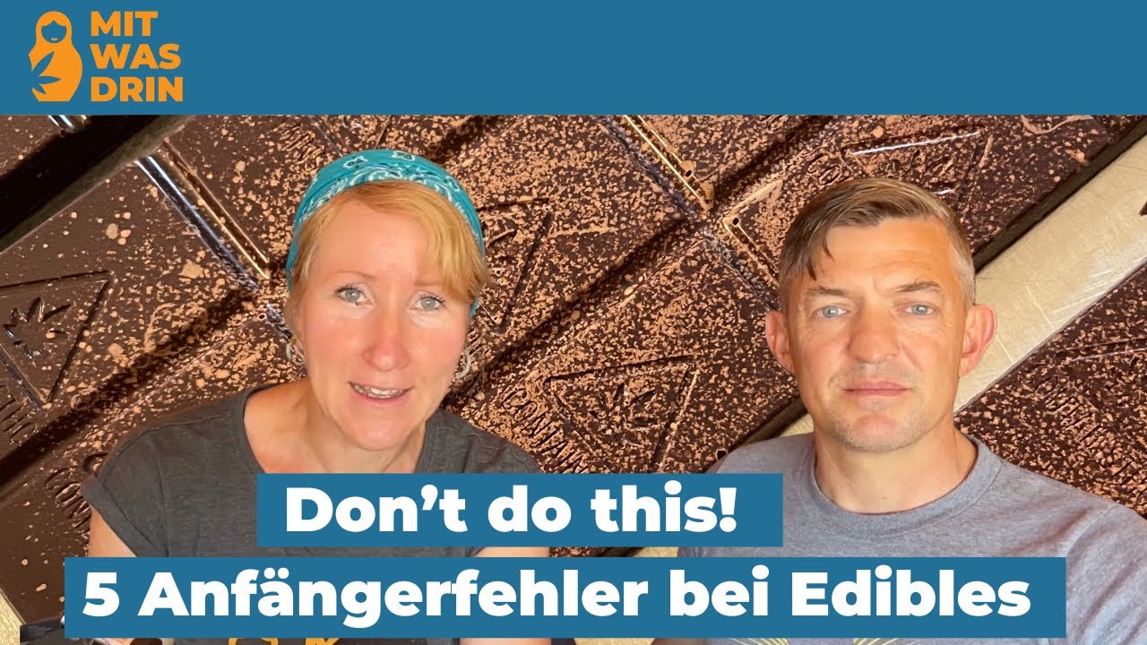 5 (bzw. 6!) fatale Fehler bei der Edibles-Herstellung – und wie du sie vermeidest