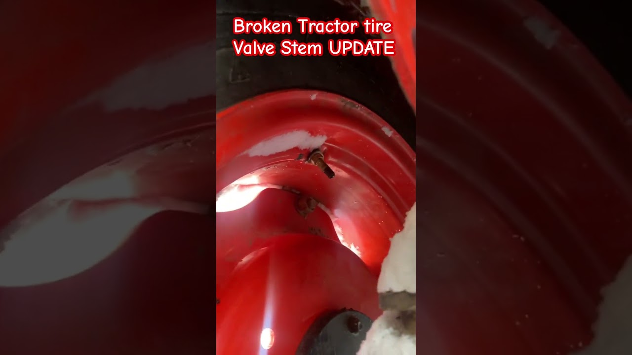 Broken Tractor Tire Valve Stem UPDATE (emergency repair) #tirerepair