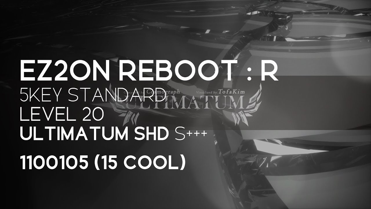 [EZ2ON REBOOT : R] 5KEY STANDARD ULTIMATUM SHD (20) S+++