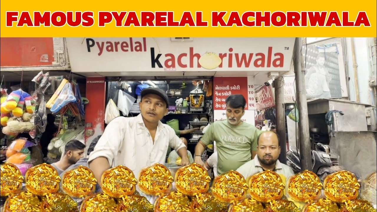 Vadodara 's Famous Pyarelal Kachoriwala | Street Food |