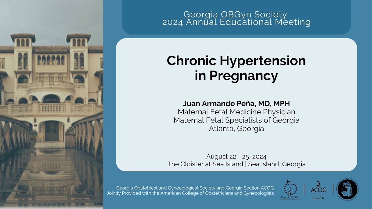 GA OBGYN 2024  Day 1  02 Juan Armando Pena