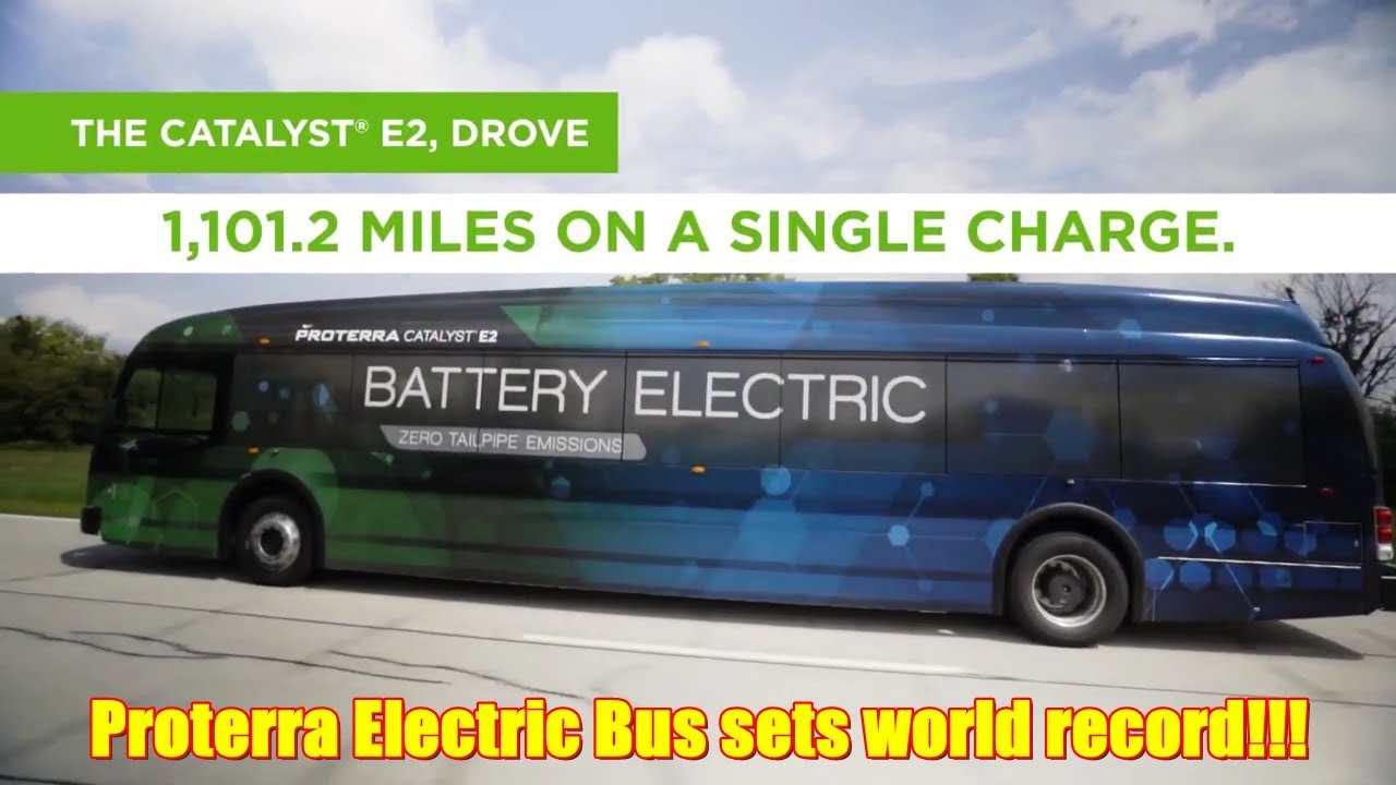 Proterra Electric bus sets world record - 1100 miles on single charge