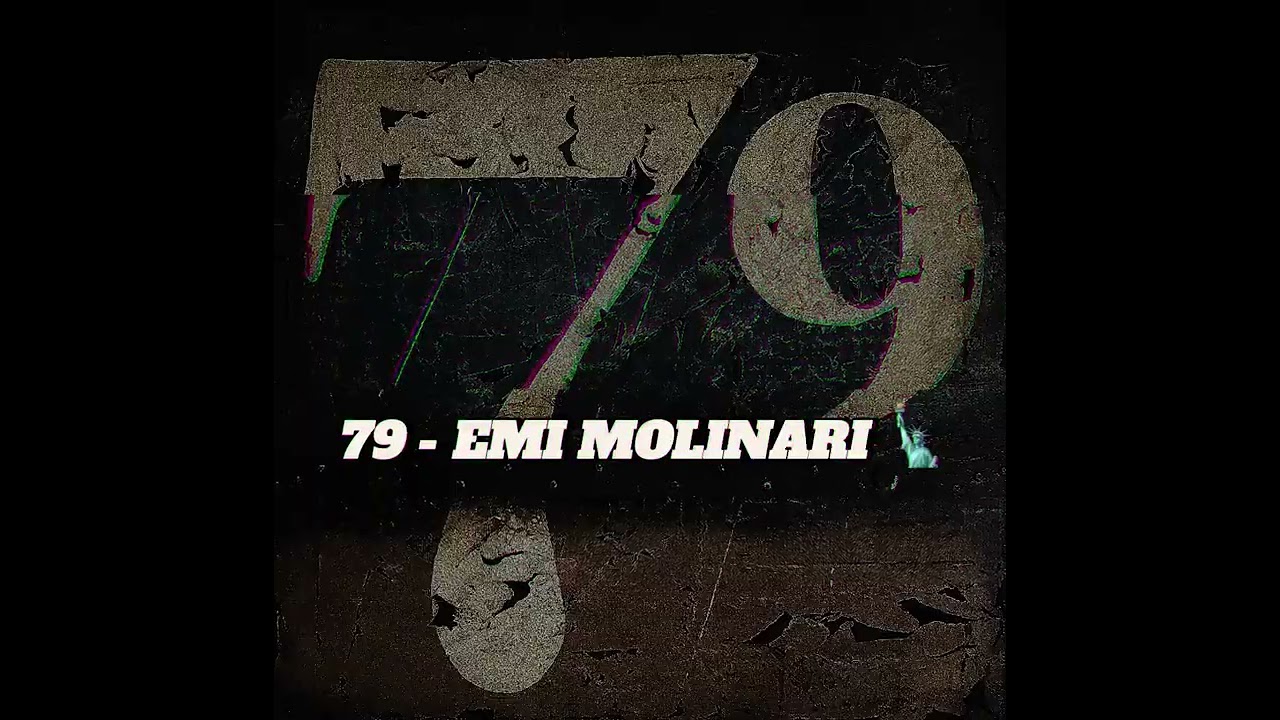 79!- DJ EMI MOLINARI 🗽