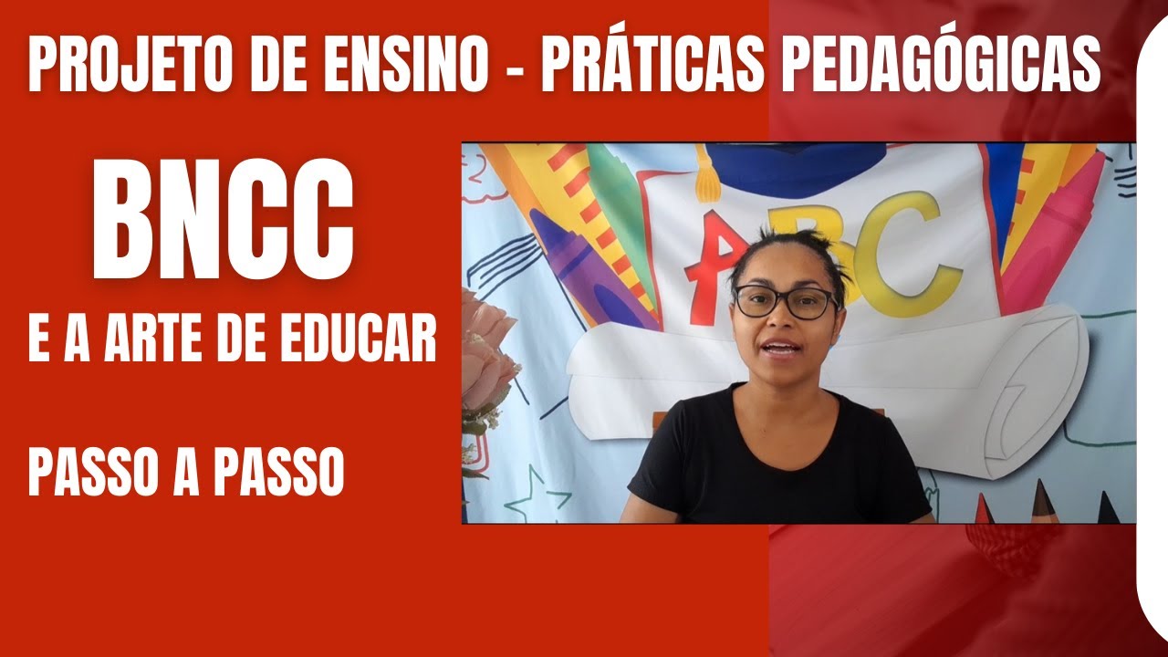 COMO FAZER - PROJETO PRÁTICAS PEDAGÓGICAS BNCC