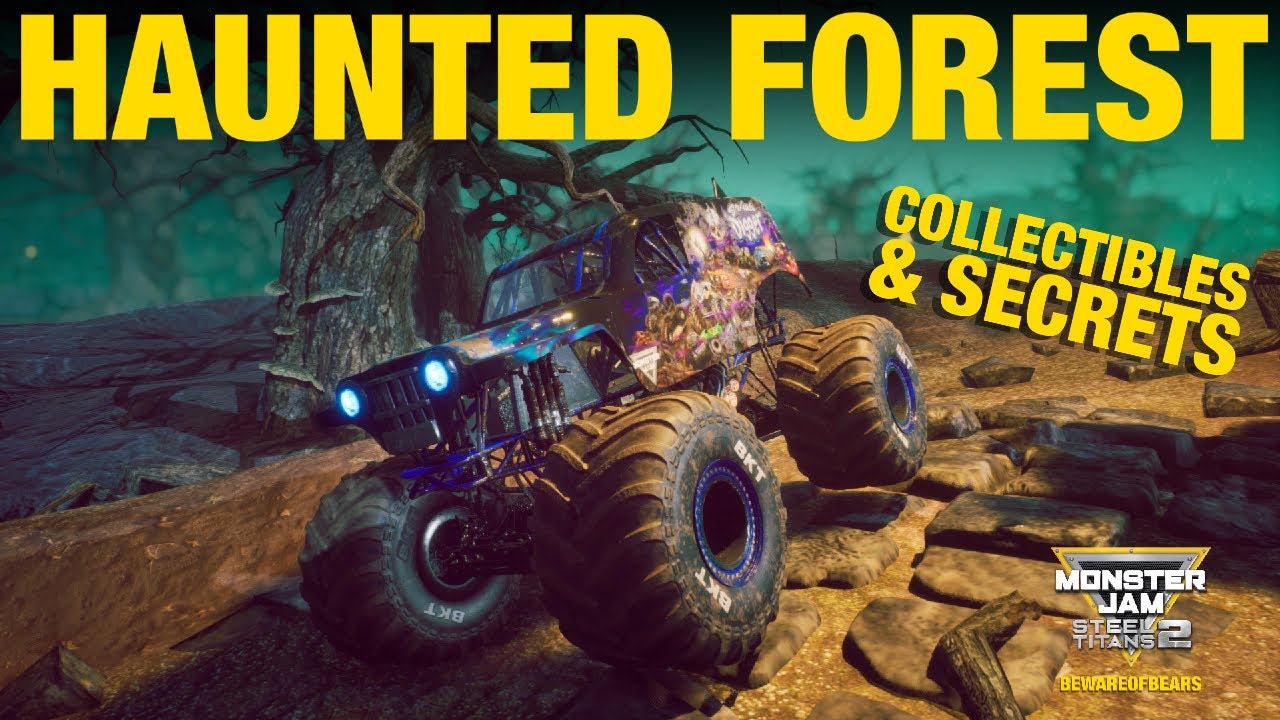 Haunted Forest: Collectibles, Secrets & Crazy Creature | Monster Jam: Steel Titans 2 [Gameplay]