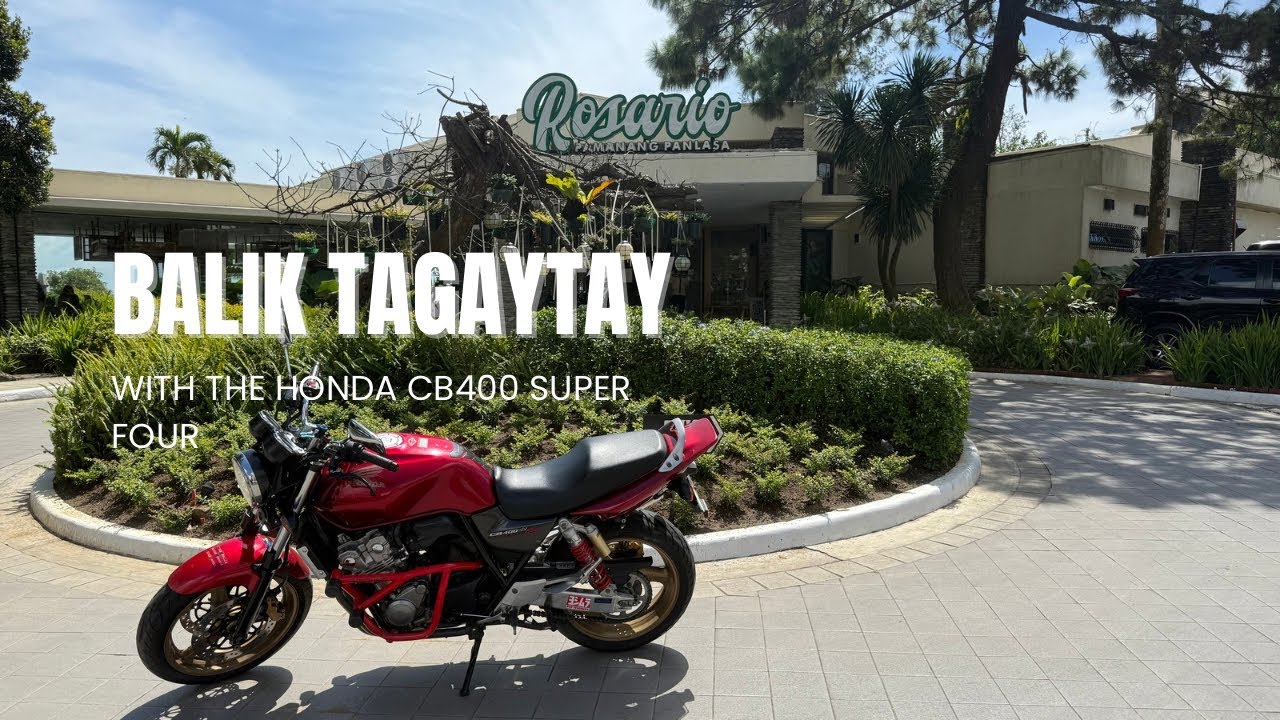 Balik Tagaytay with the Honda CB400 Super Four