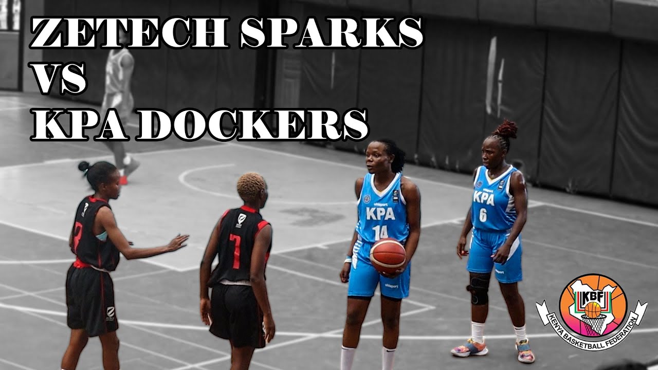 KBF EXTENDED HIGHLIGHTS: ZETECH SPARKS VS KPA DOCKERS