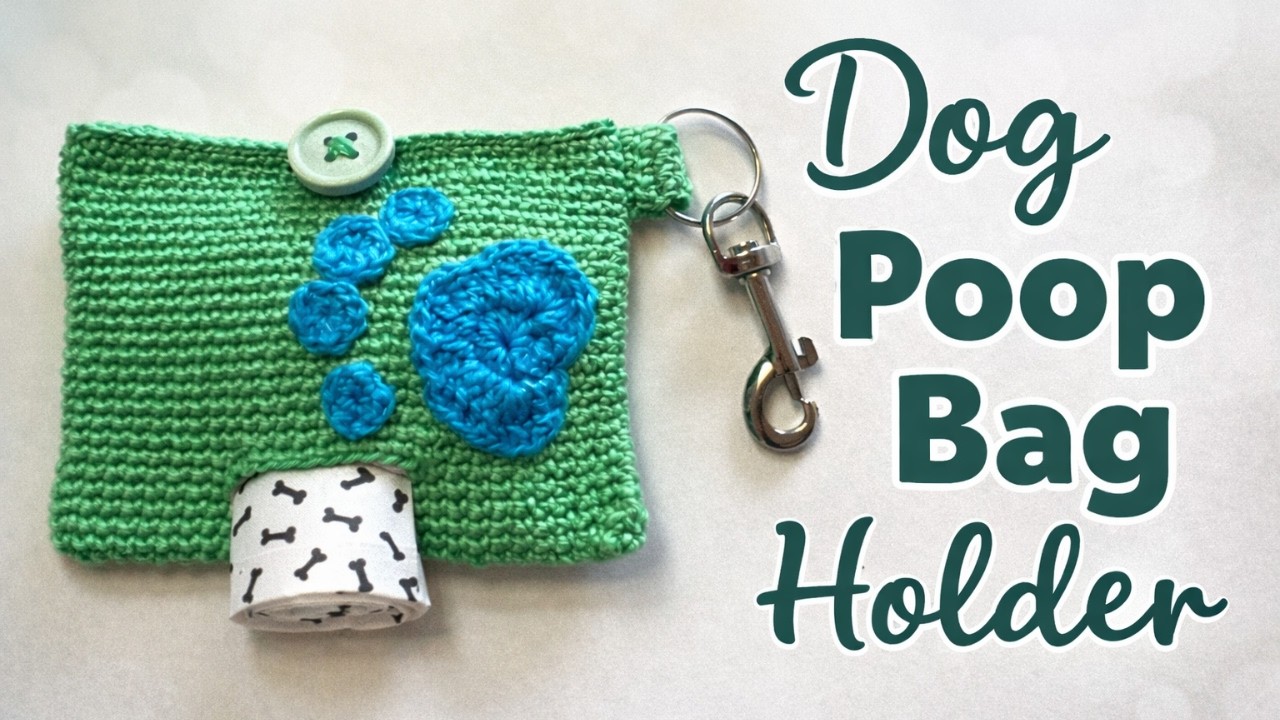 Crochet Dog Poop Bag Holder 🐶 Cute & Perfect for Walks! 🐶