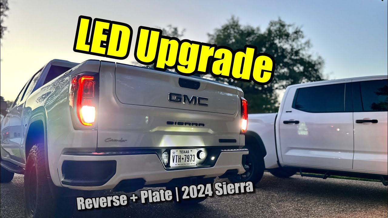 2024 Sierra & Silverado LED Reverse + Plate Light Upgrade
