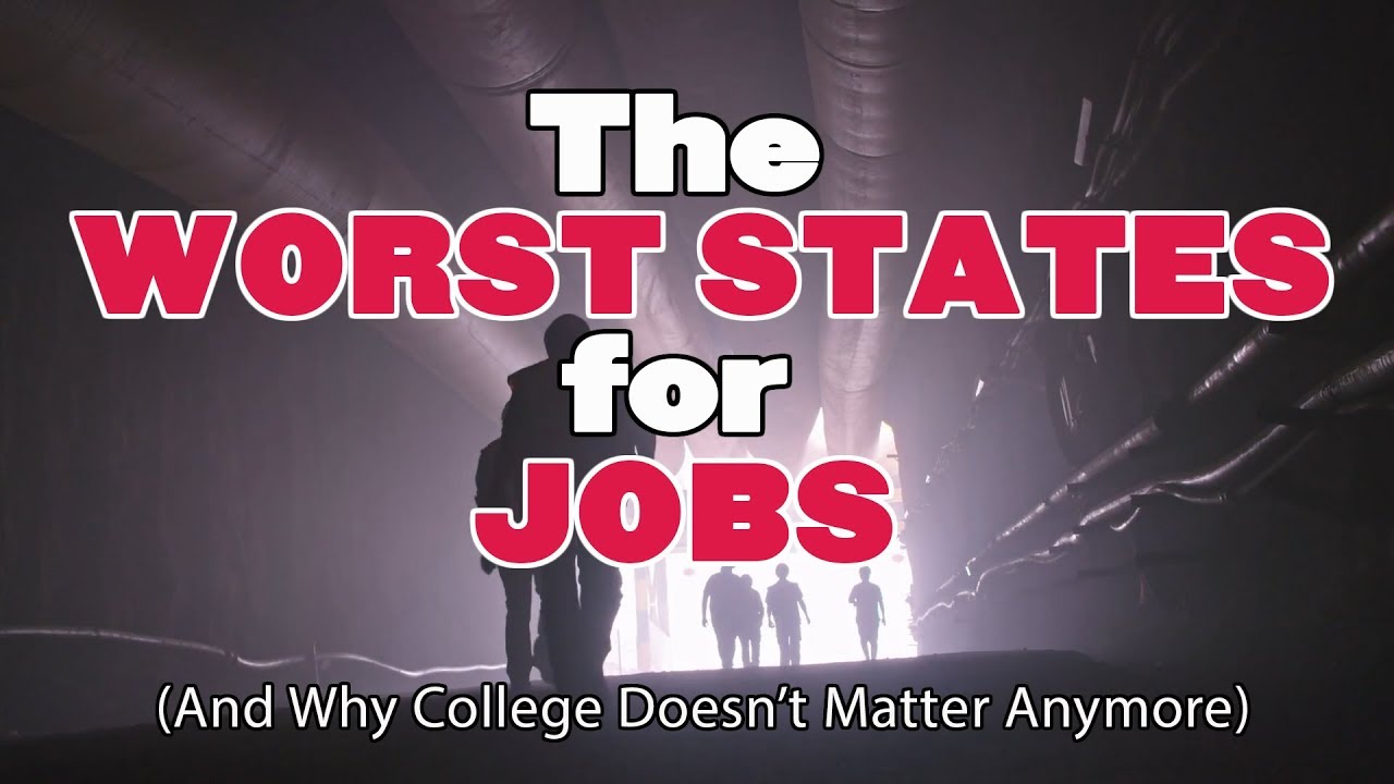 The 10 WORST STATES for JOBS