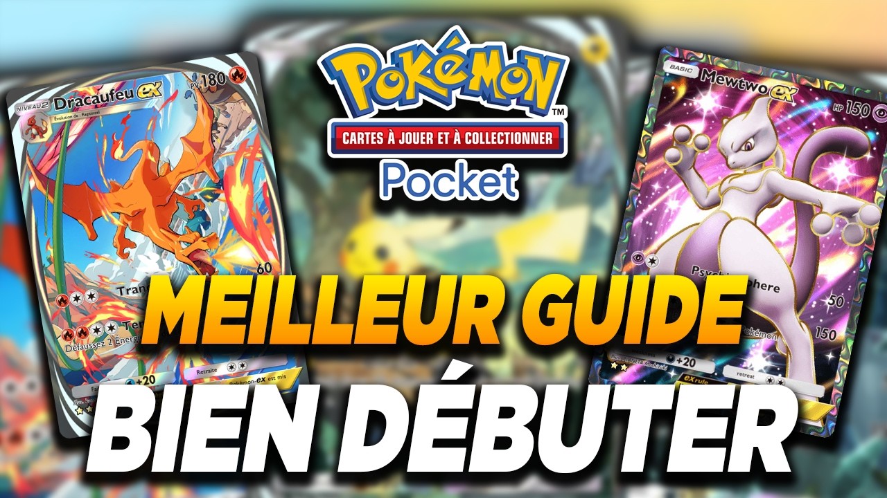 LE MEILLEUR GUIDE pour bien DÉBUTER POKÉMON TCG POCKET en 2025 !