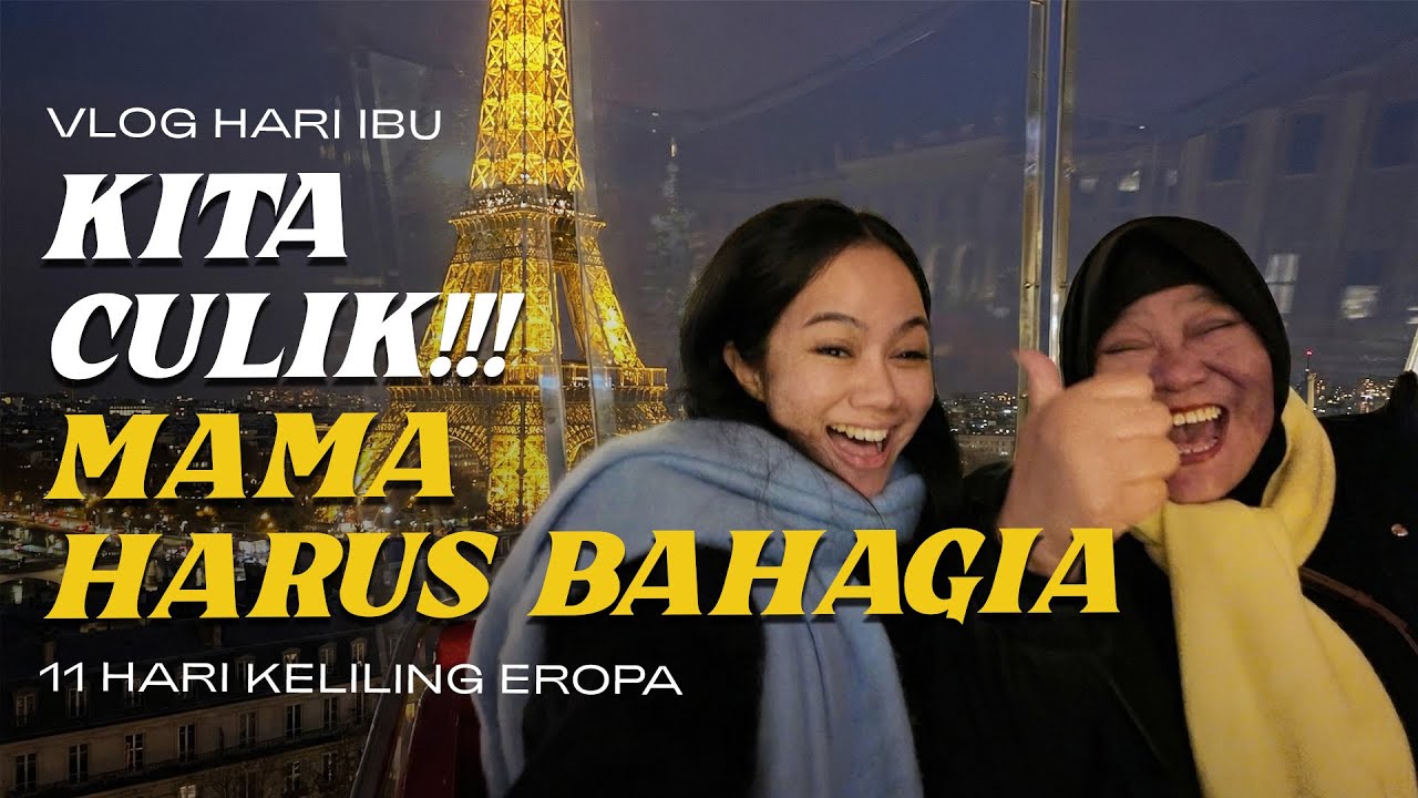 Mewujudkan Mimpi Mama | Vlog Hari Ibu di Eropa