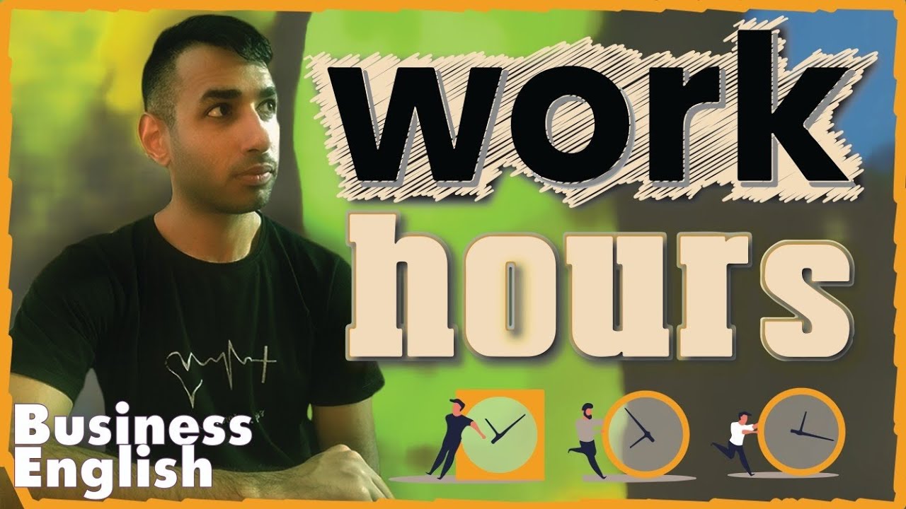 English Phrases for Work Hours, Office Life and Shifts