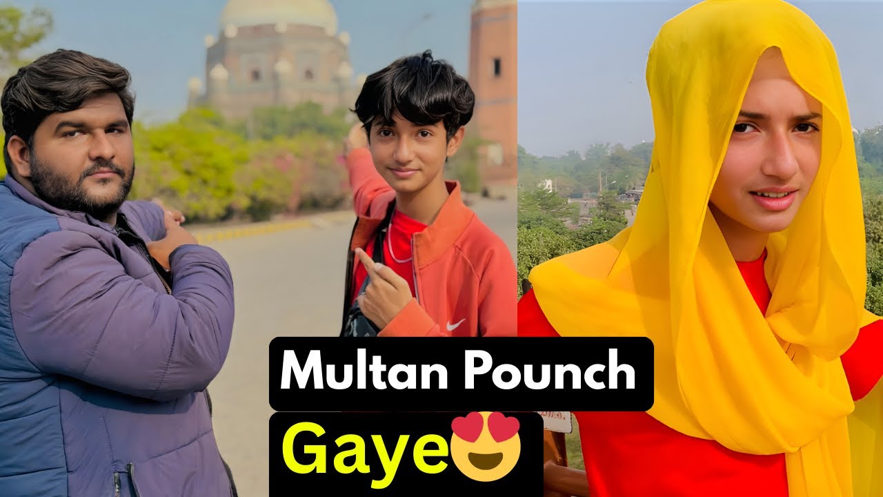 Multan main Ghumay Phiry😍Full Enjoy kiya🥰 part-1