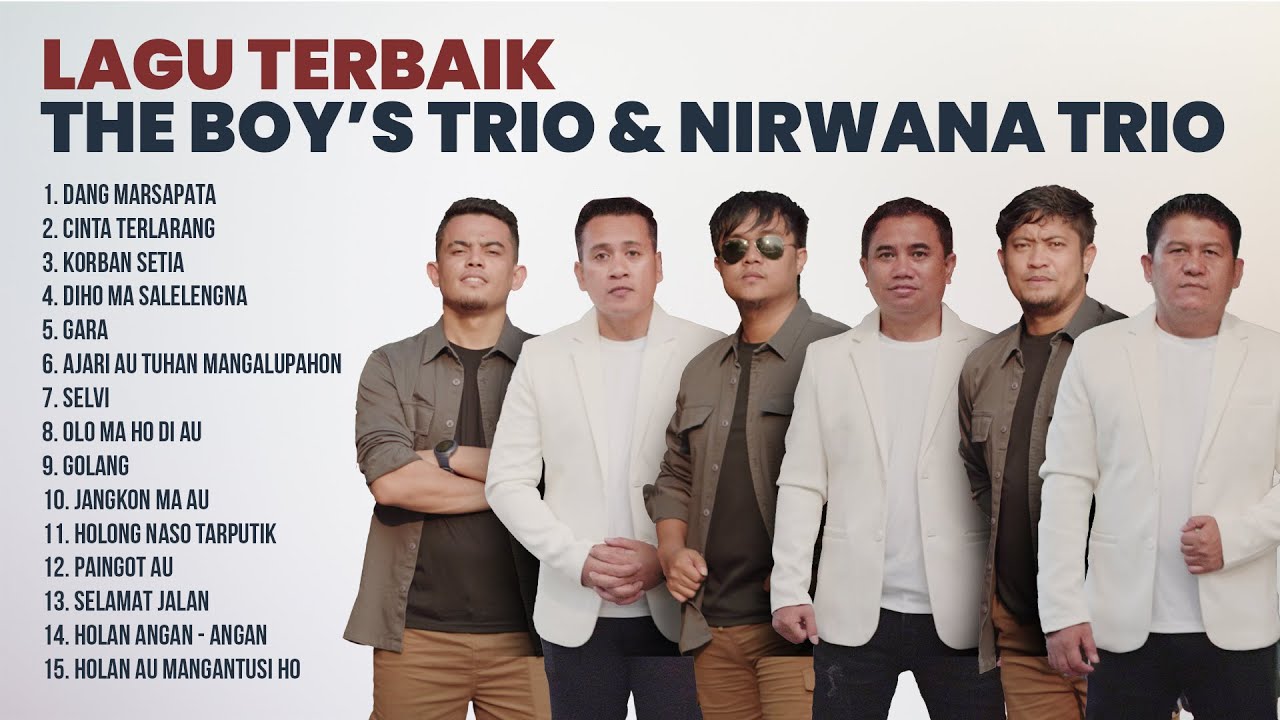KUMPULAN LAGU TERBAIK THE BOY'S TRIO & NIRWANA TRIO | PLAYLIST TERBARU 2024 LAGU BATAK