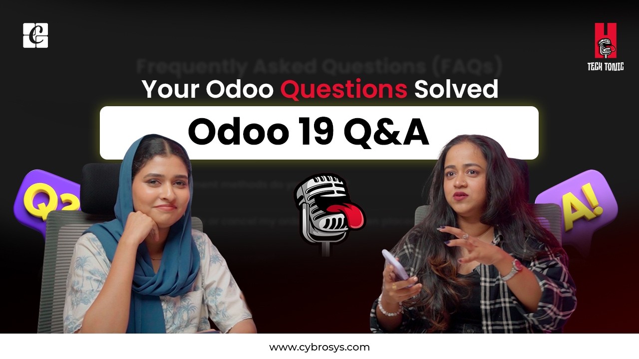 Your Odoo Questions Solved | Odoo 19 Q & A | Tech tonic EP-40 | Odoo 19 | Cybrosys Technologies