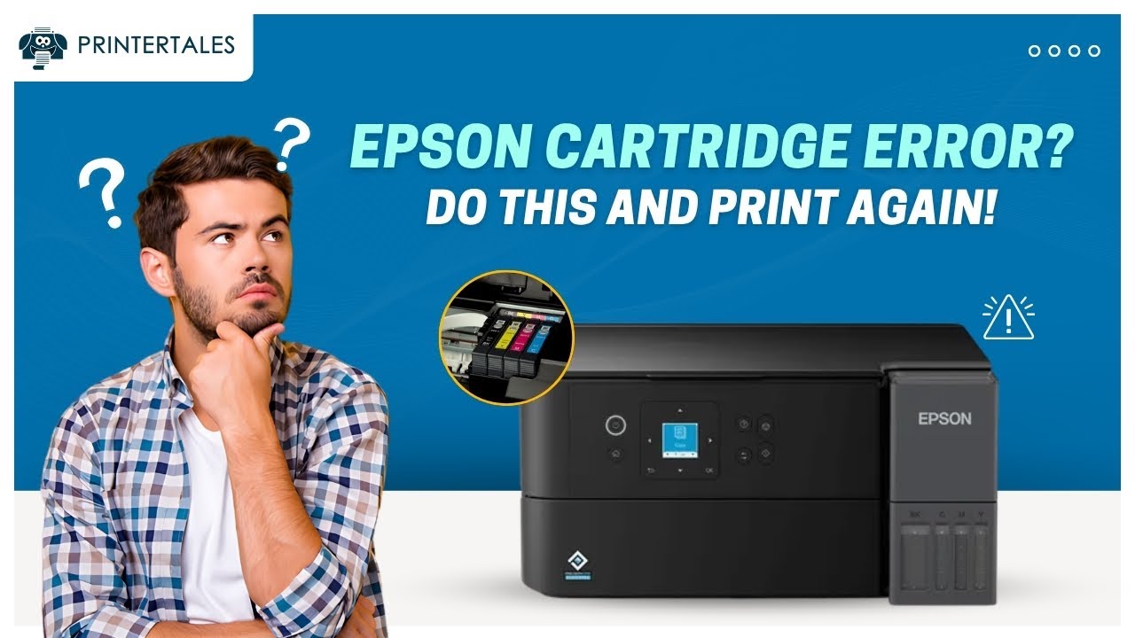 How to Bypass Epson Printer Cartridge Error? | Printer Tales