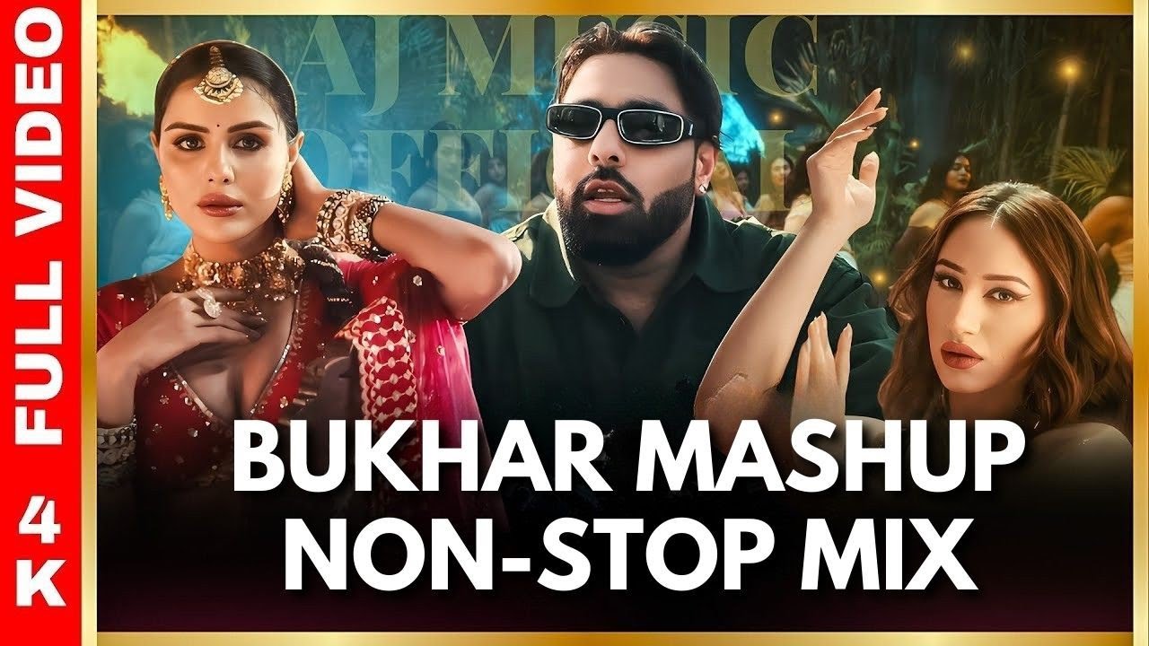 Bukhar Mashup Non-stop Mix | AJ Music Official | Badshah | Tamannaah Bhatia