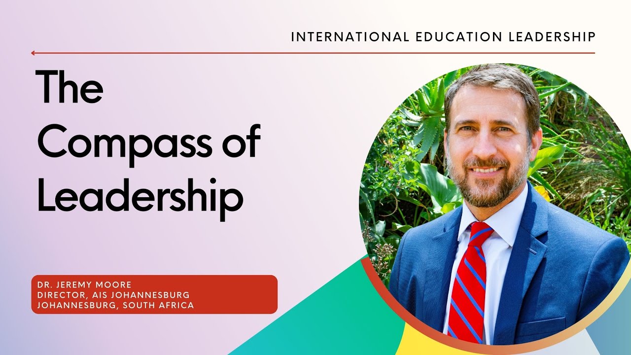 The Compass of Leadership | Dr. Jeremy Moore