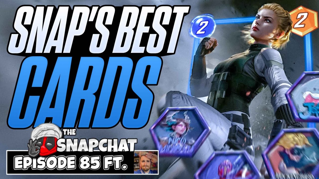 SNAP'S BEST CARDS | Sersi Review | The Snap Chat Podcast #85