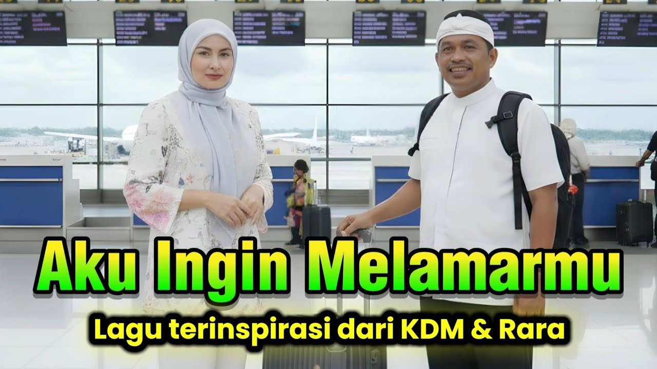 VIRAL ❗LAGU KISAH KDM (KANG DEDI MULYADI) & RARA DARI MALAYSIA  LAGU POP MELAYU ROMANTIS BIKIN BAPER