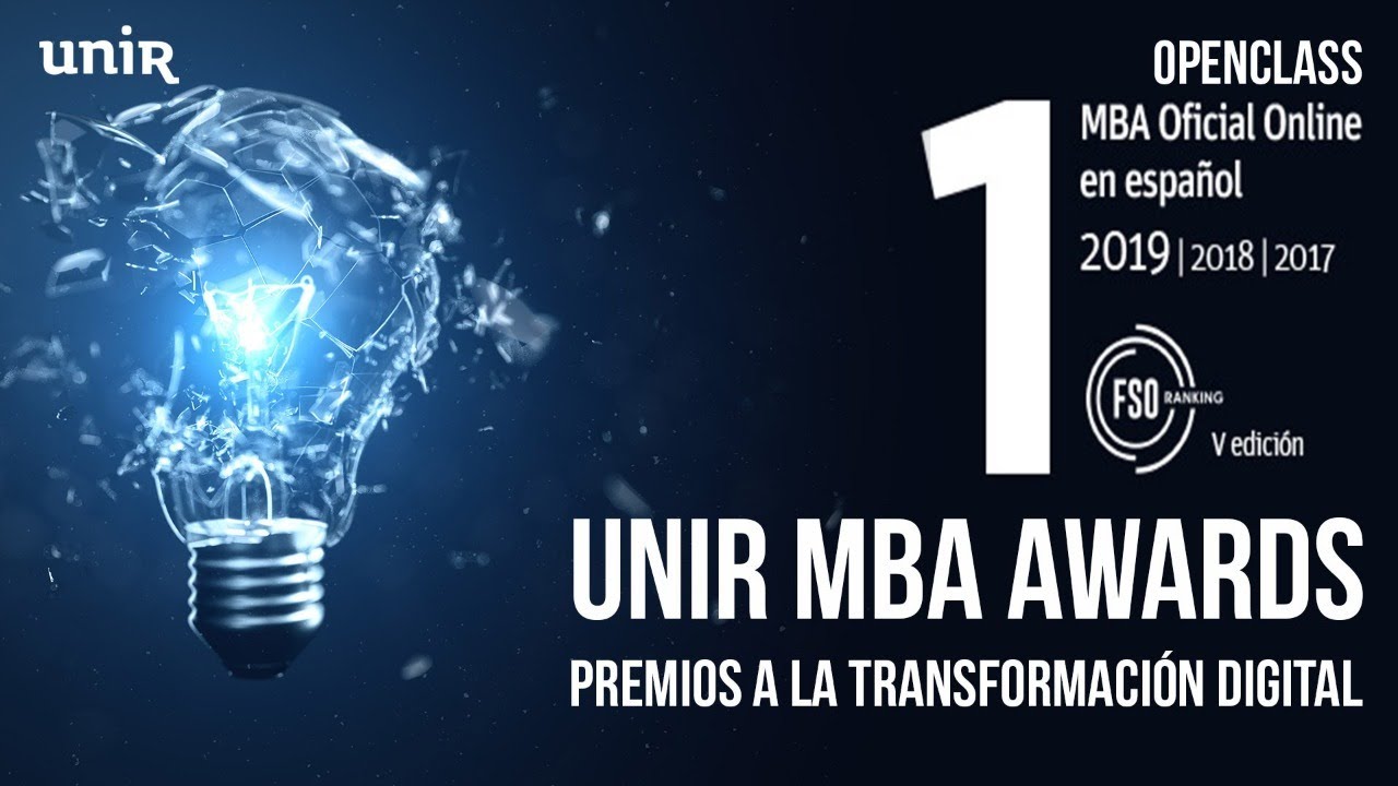 Premios MBA de UNIR: Alumnos presentan sus proyectos de Transformación Digital | #UNIRmba
