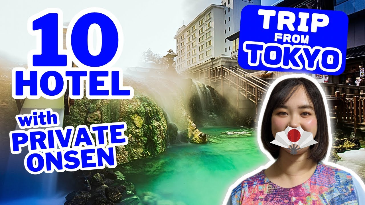 10 частных отелей Onsen возле Токио Японии, путеводителя по туризму 2023 |Горячий источник в Хаконе