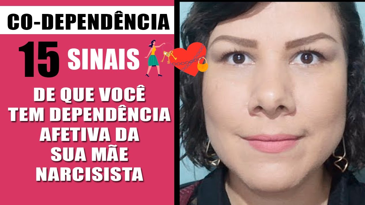 15 SINAIS DE CO-DEPENDÊNCIA À MÃE NARCISISTA