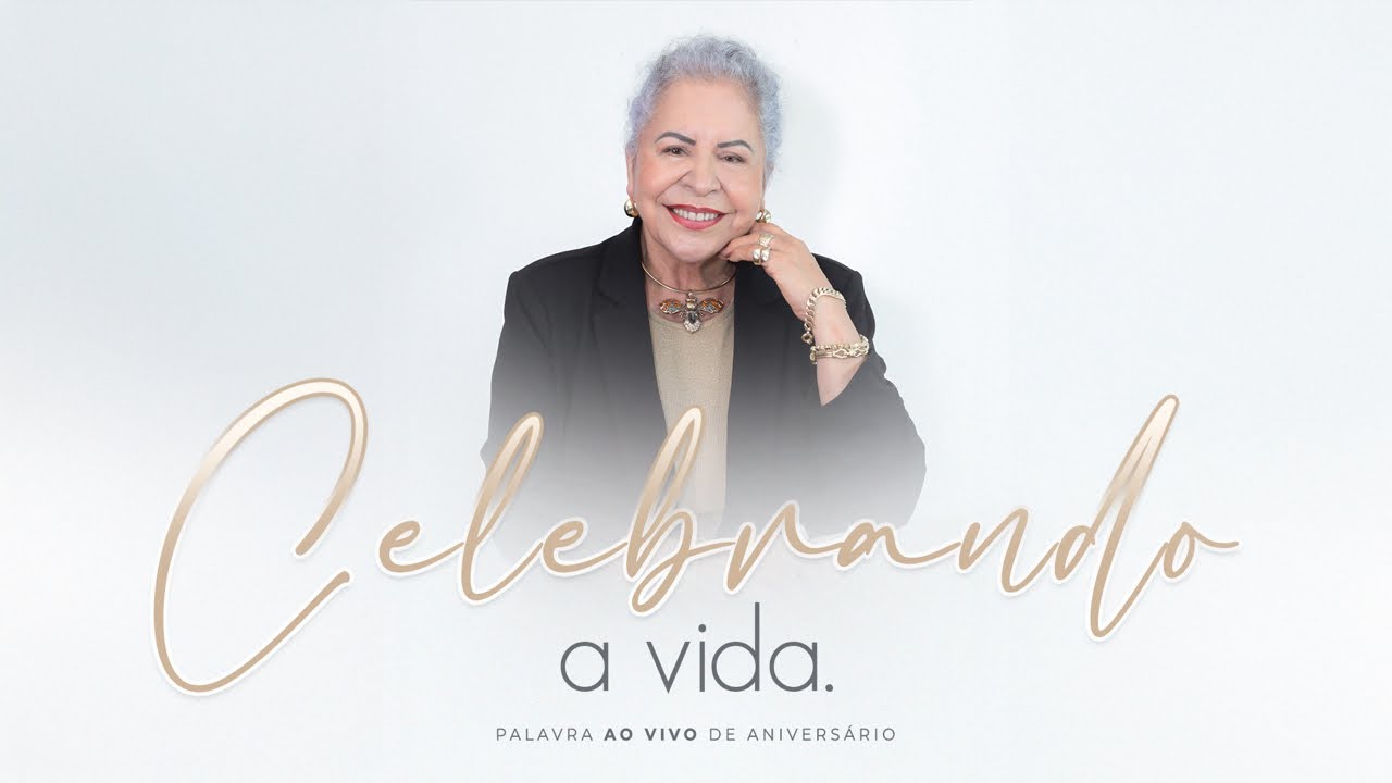 CELEBRANDO A VIDA - Live do Meu Aniversário - Pastora Tânia Tereza