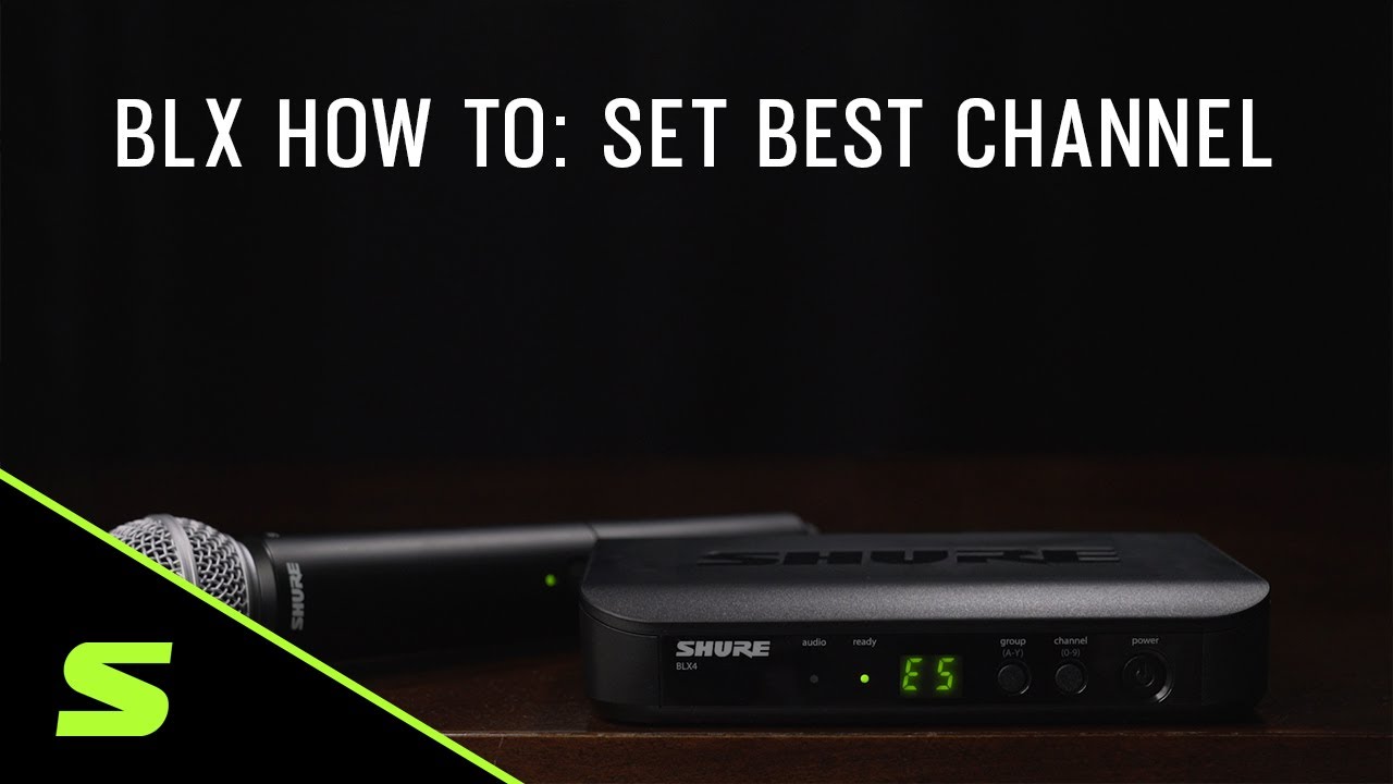 Shure BLX How To: Set Best Channel
