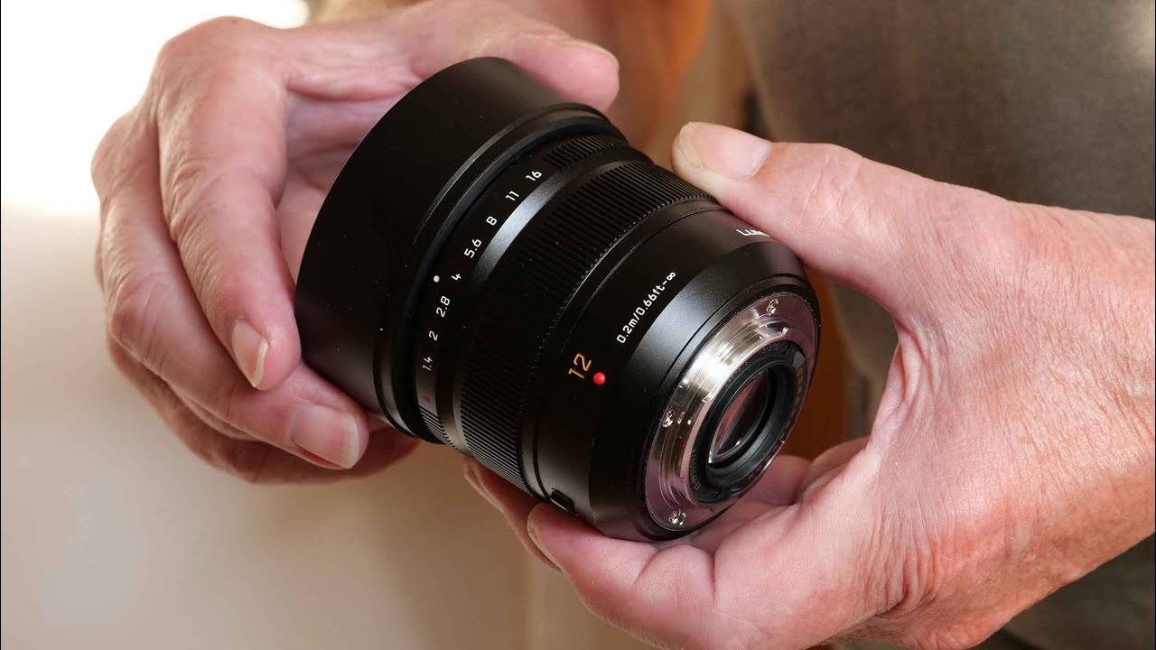 A Look At The Panasonic Leica  12mm F/1.4 Wide-Angle Lens For Micro Four Thirds Cameras