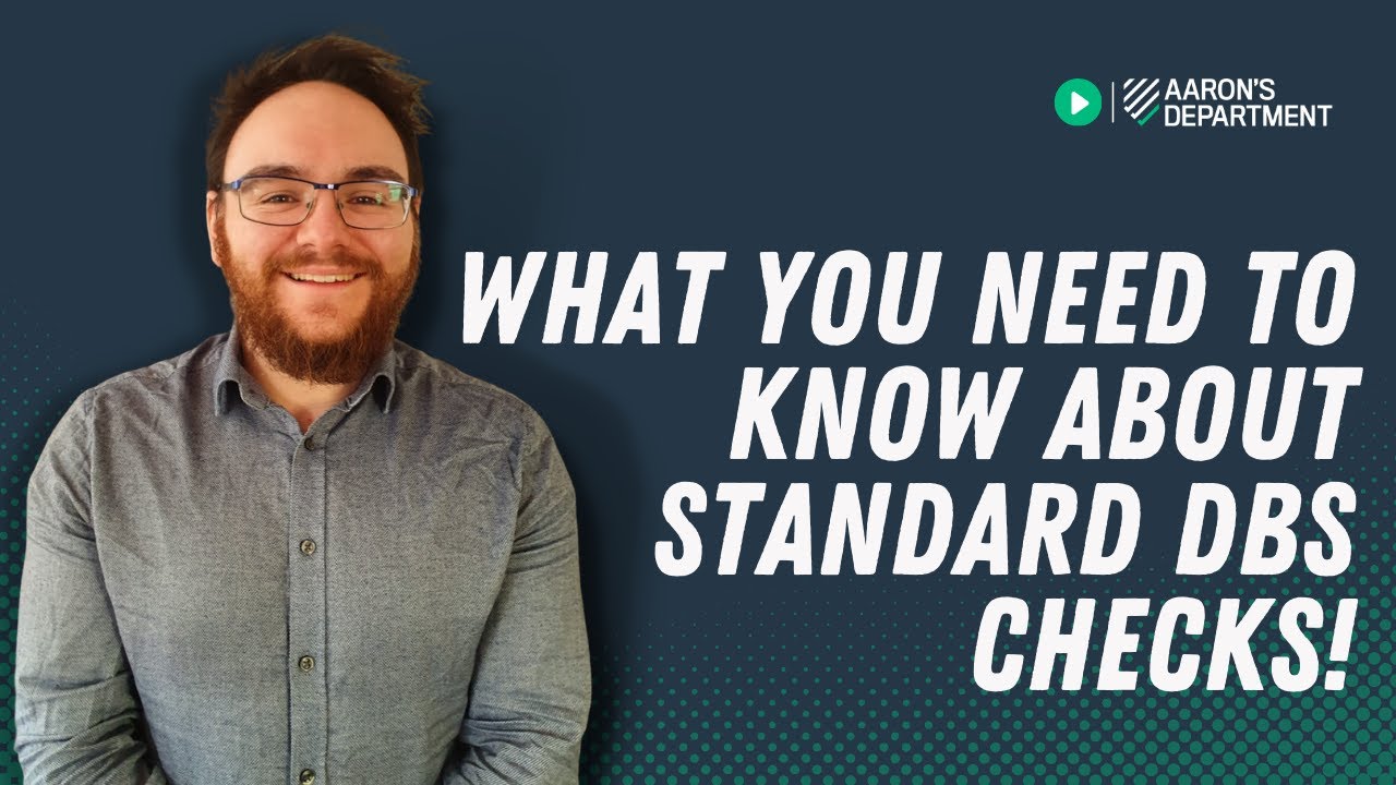 What You Need To Know About Standard DBS Checks! | Aaron's Department DBS Checks