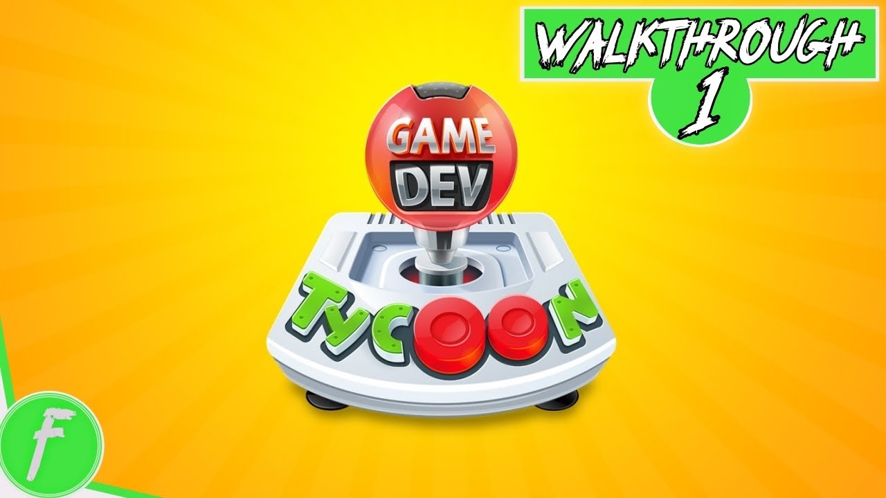 Game Dev Tycoon FULL WALKTHROUGH Gameplay HD (PC) | NO COMMENTARY | PART 1