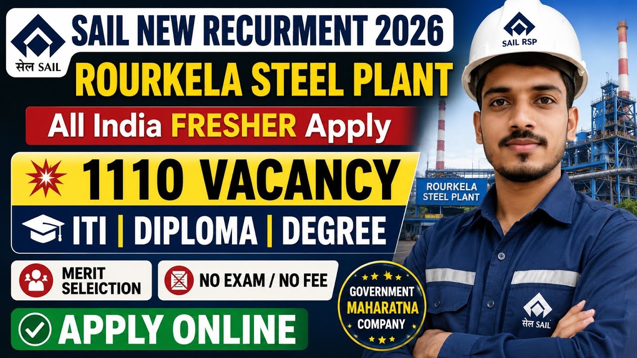 🔥 SAIL RSP Recruitment 2026 | 1110 Vacancy | ITI, Diploma, Degree | Fresher Eligible | Apply Online