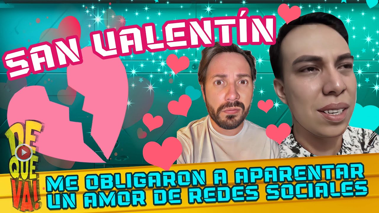 CAP 107. SAN VALENTÍN / ME OBLIGARON A APARENTAR UN AMOR EN REDES SOCIALES