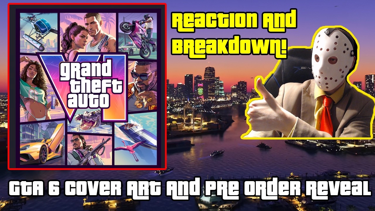 GTA 6 Cover Art Revealed And Pre Orders Date Reaction And Breakdown