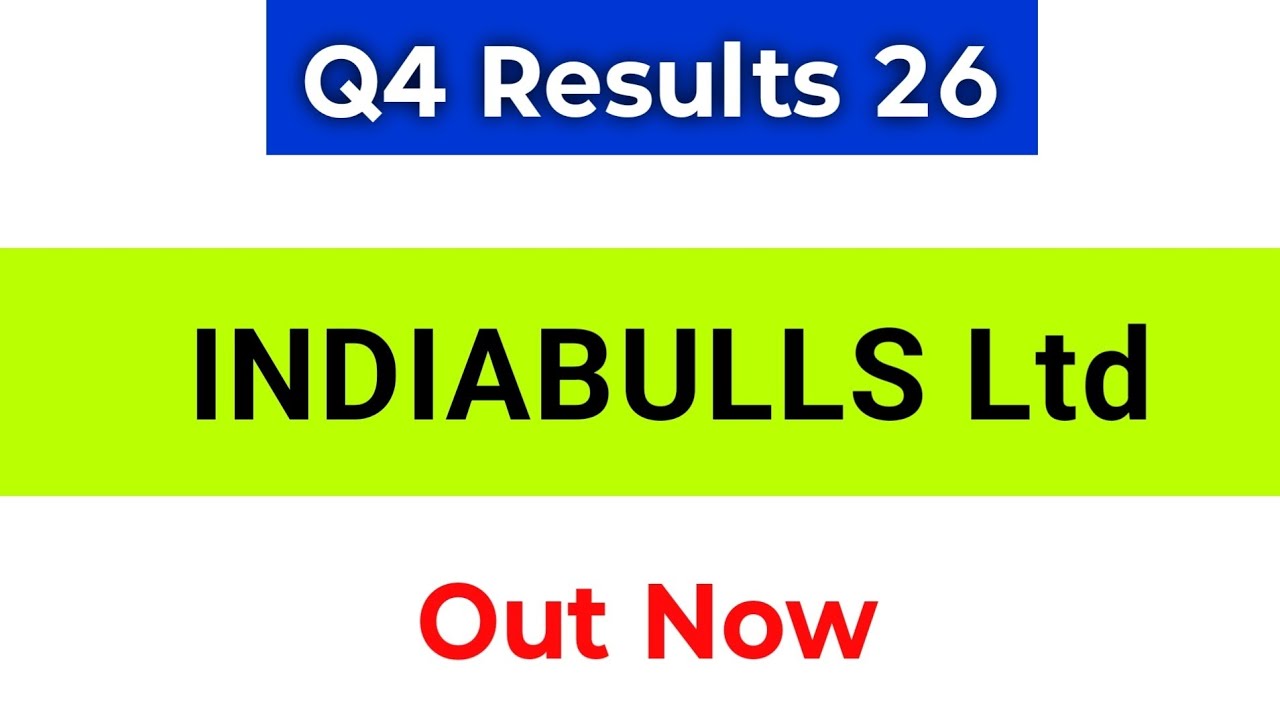 Indiabulls Q4 Results 2026 | Indiabulls Share News Today | Indiabulls Results | Ibulls Ltd Share
