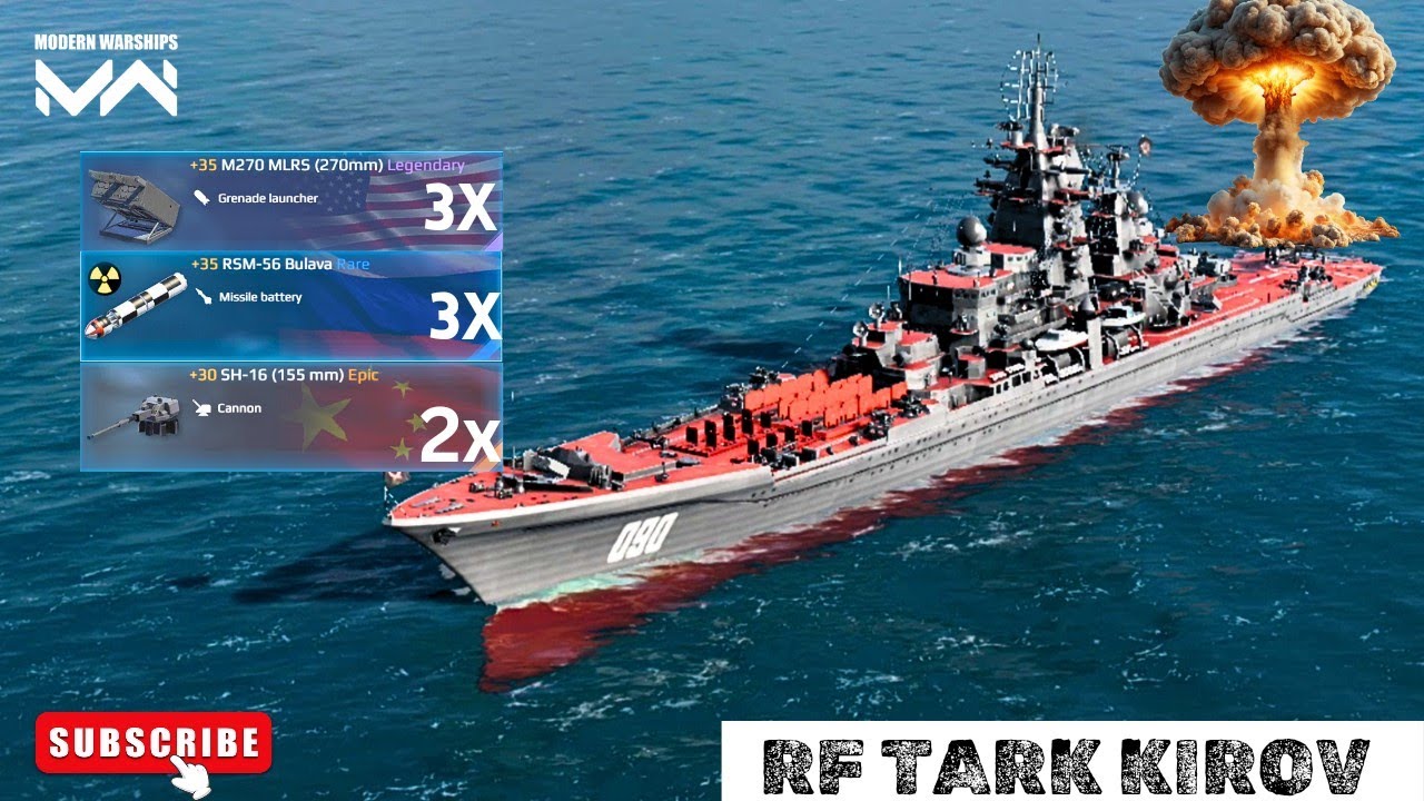 RF TARK KIROV - With RSM-56 & M270 Mlrsm grenade launcher best combination  #modernwarships