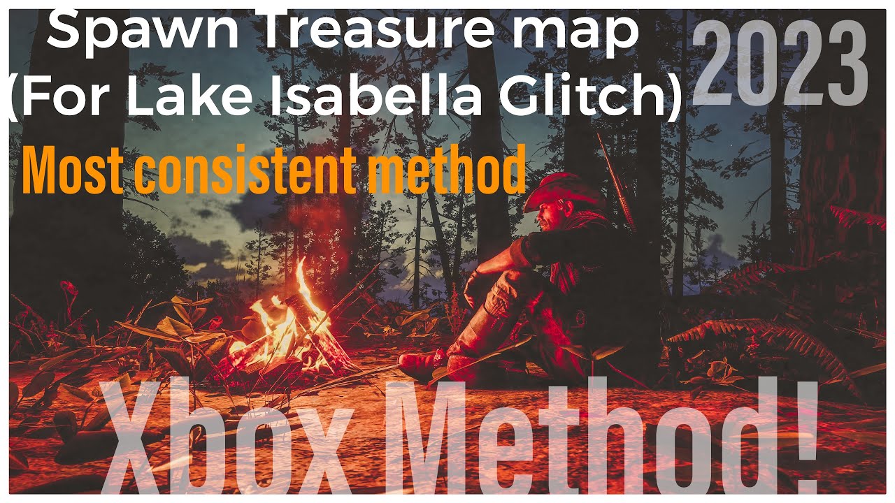 Red Dead Online - Spawn Lake Isabella/other Treasure Maps GLITCH - BEST method for XBOX/PS/PC