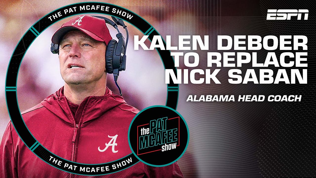 🚨 Kalen DeBoer to replace Nick Saban as head coach at Alabama 🚨 | The Pat McAfee Show