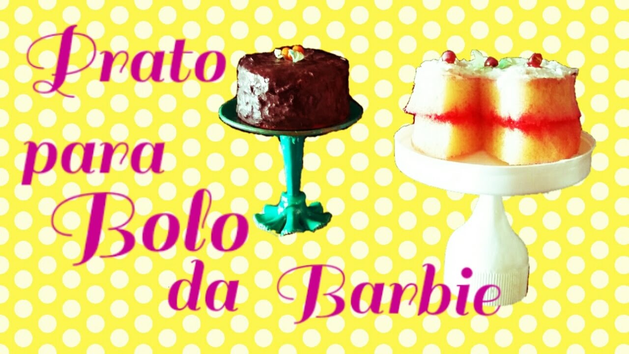 PRATOS PARA BOLO DA BARBIE como fazer