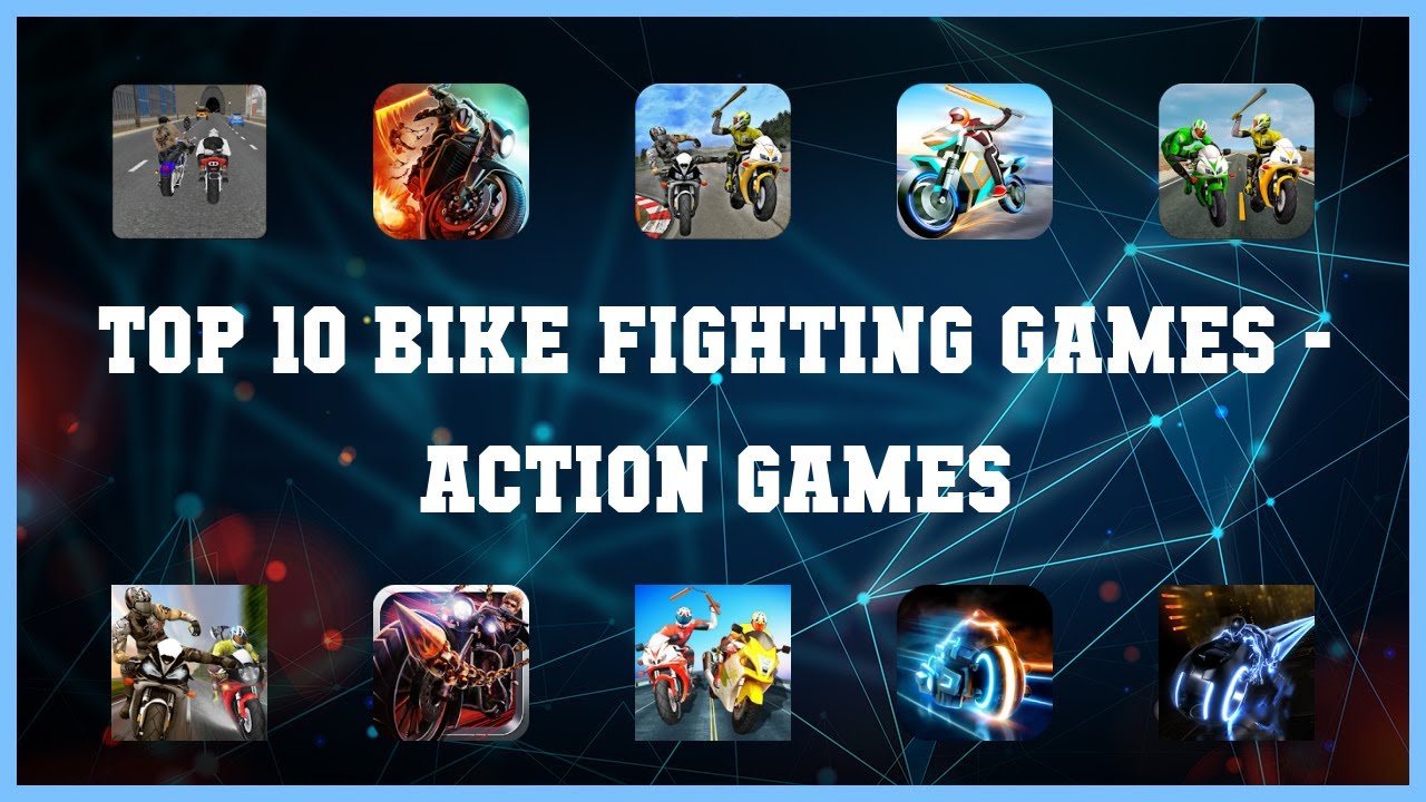 Top 10 Bike Fighting Games Android App