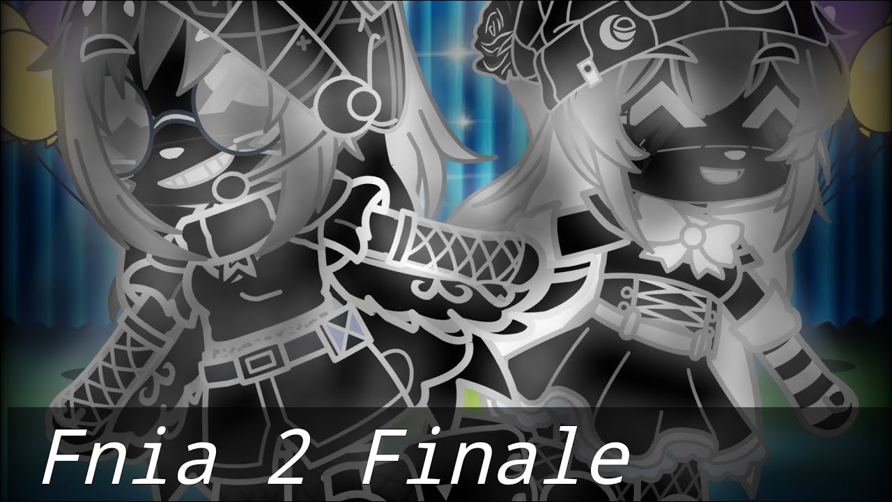 trying to survive Fnia 2 [gacha] S2 night 5 :finale