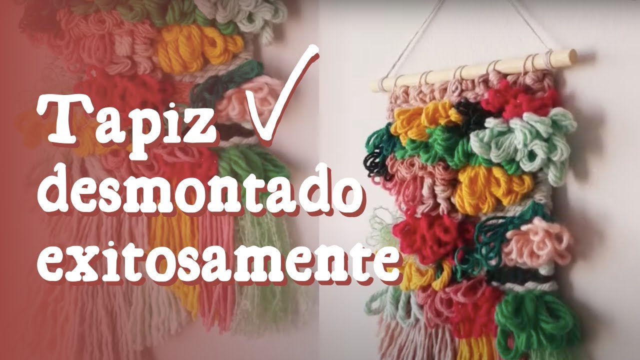 Cómo desmontar un tapiz wall hanging del telar y montar en varilla | Tutorial | Paso a paso | DIY