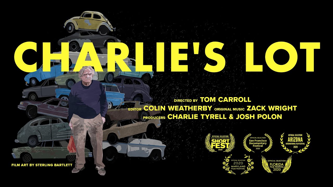 Charlie's Lot | Best Short Documentary Winner  Arizona Int. Film Fest 2021